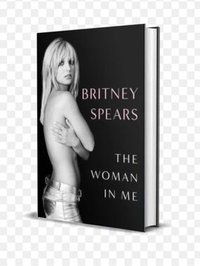 Britney Spears Memoir “The Woman in Me”